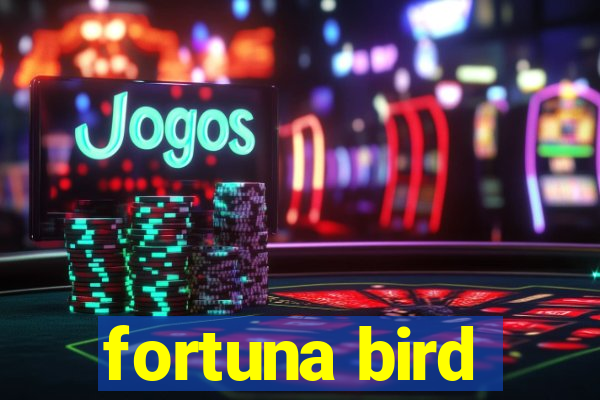 fortuna bird